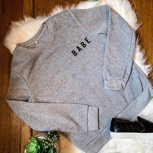 Brand new Small BABE sweatshirt!